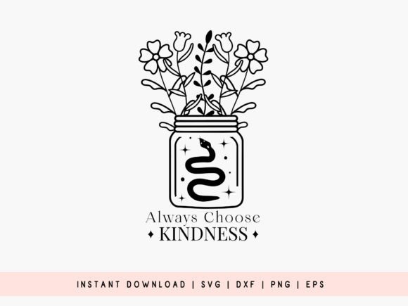 Download Always Choose Kindness - Boho SVG - Boho Collection